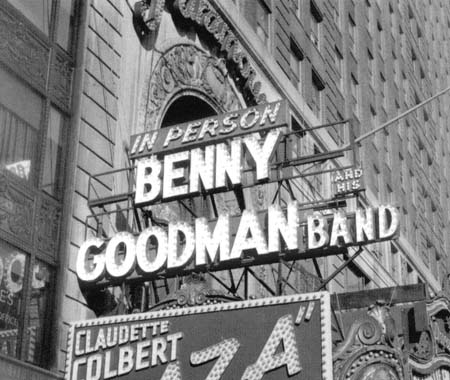 The marquis of New York's Paramount Theater announces Benny Goodman and his Orchestra